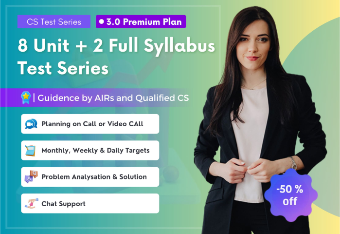 8Unit + 2 Full Syllabus 3.0 Premium Test Series with Guidance - CS Professional New