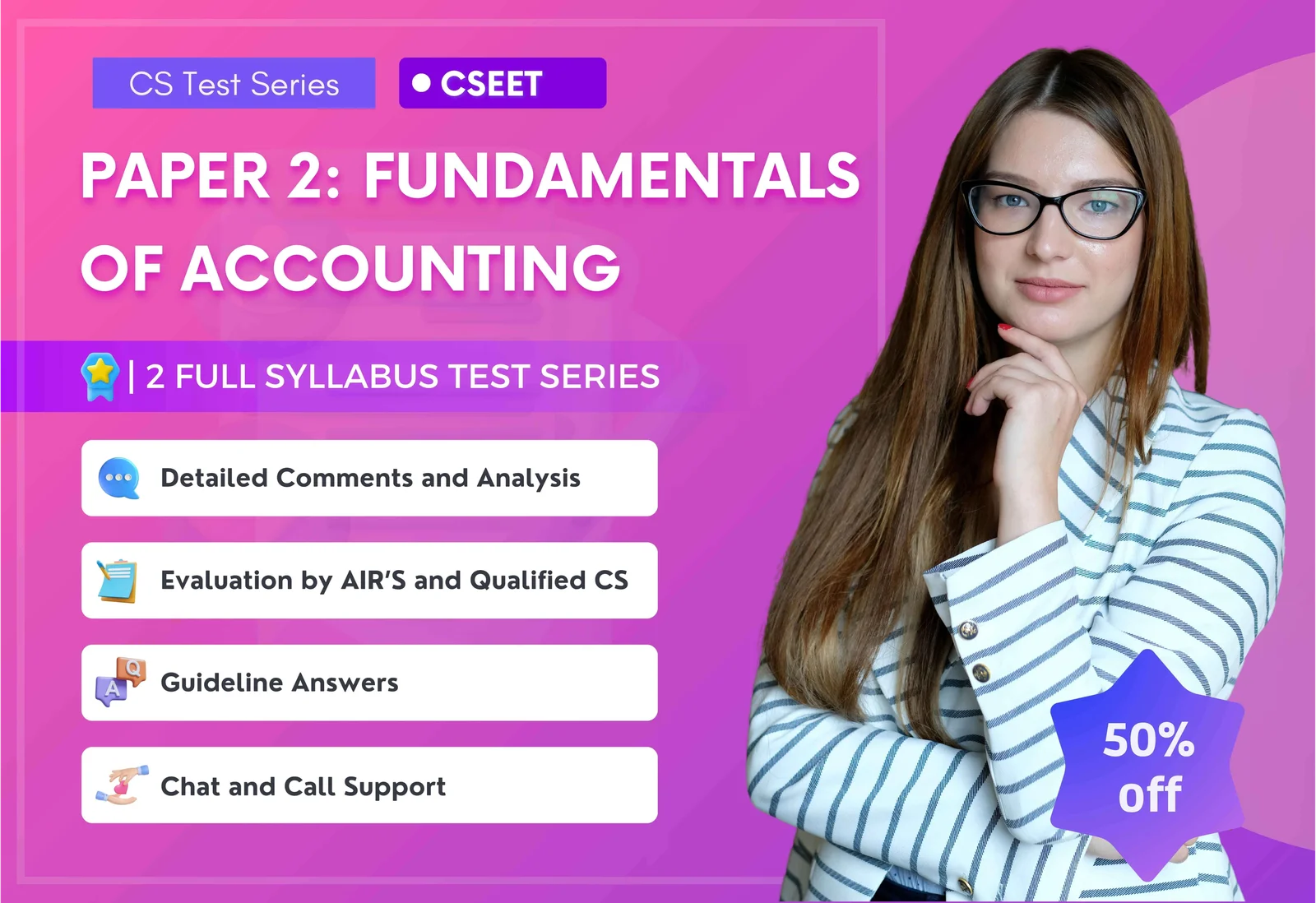 CSEET PAPER 2 : FUNDAMENTALS OF ACCOUNTING (2 Full Syllabus Test)