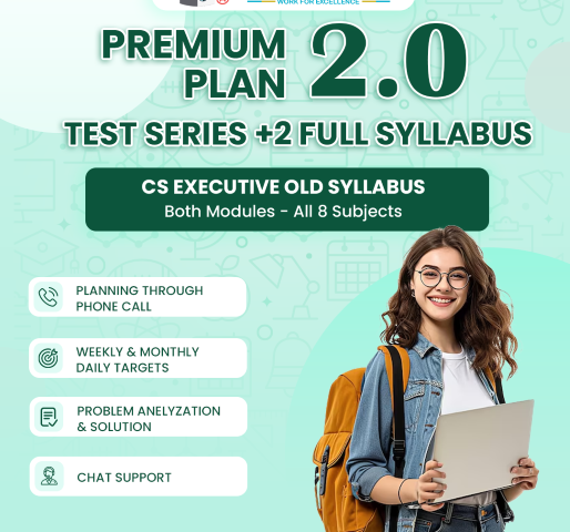CS Executive Old Syllabus Both Modules All Eight Subjects 2.0  (2 Full Syllabus Test)