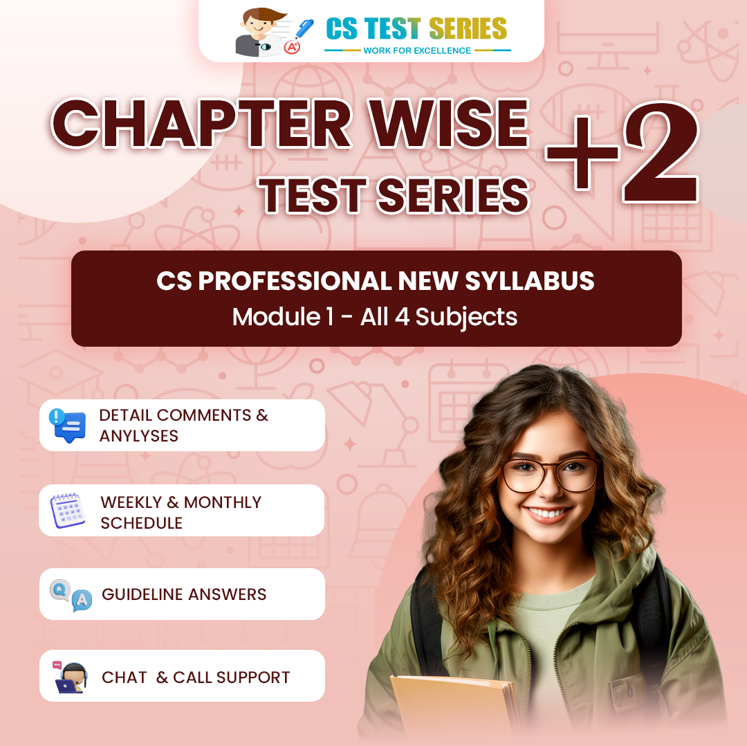 Cs Professional New Syllabus Module All Four Subjects Chapter Wise Full Syllabus Test